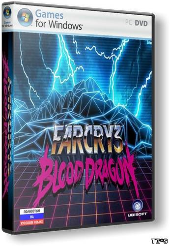 Far Cry 3: Blood Dragon [Steam-Rip] (2013/PC/Rus) by R.G. Origins