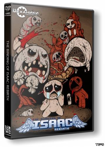 The Binding of Isaac: Rebirth [v 1.022] (2014) PC | RePack от R.G. Механики