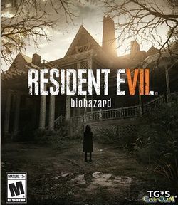 Resident Evil 7: Biohazard (2017) PC | Steam-Rip by R.G. GameWorks