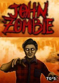 John, The Zombie [ENG] (2017) PC | Лицензия