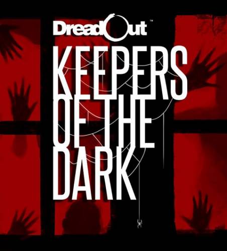 DreadOut: Keepers of The Dark (ENG) [Repack]