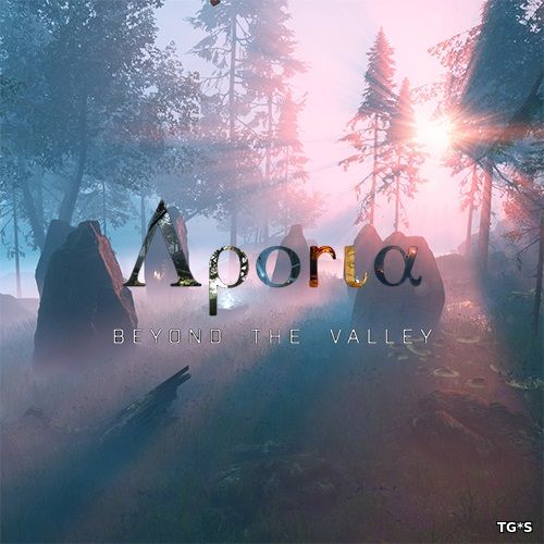 Aporia: Beyond The Valley (2017) PC | RePack by FitGirl