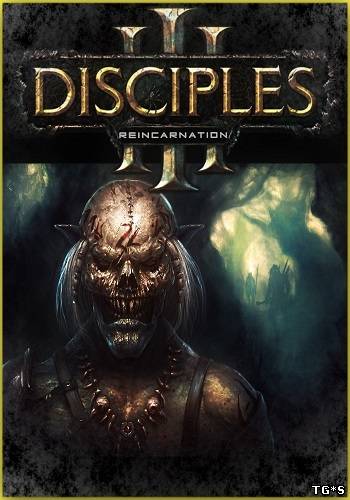 Disciples 3: Перерождение / Disciples 3: Reincarnation (2012) PC | Steam-Rip