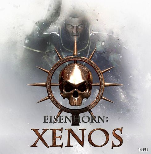 Eisenhorn: XENOS Deluxe Edition [RUS / v 1.3] (2016) PC | RePack by =NONAME=