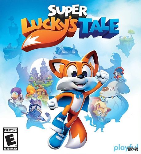 Super Lucky's Tale (2017) PC | RePack by Mizantrop1337 русская версия