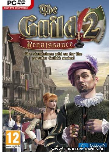 The Guild 2: Renaissance (2010)TG