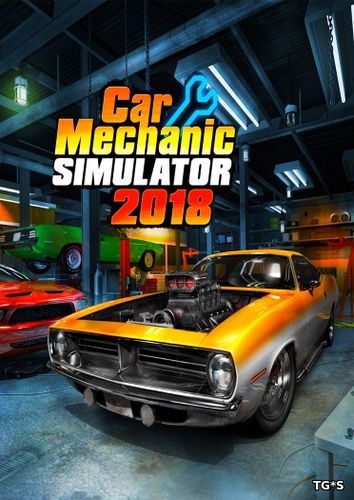 Car Mechanic Simulator 2018 [v 1.1.8 + 2 DLC] (2017) PC | RePack by xatab