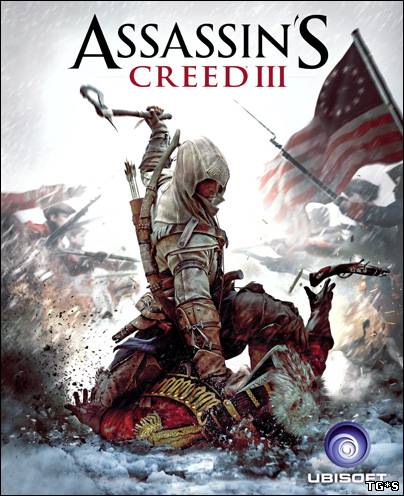 Assassin's Creed 3 - Deluxe Edition [v 1.02 + 3 DLC] (2012) PC | Rip от Fenixx