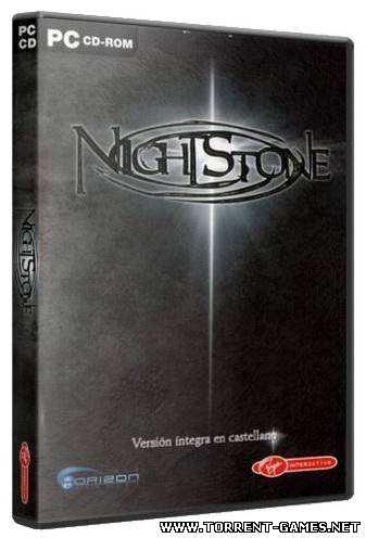 Камень Ночи / Nightstone (2004) PC