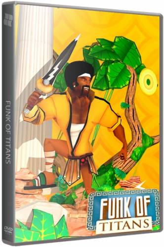 Funk of Titans (2015) PC | RePack от R.G. Freedom