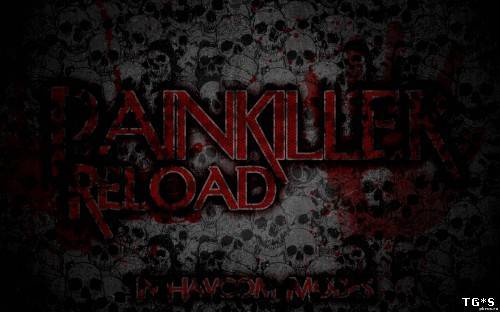 Painkiller: Reload (2012) PC | RePack от R.G. REVOLUTiON