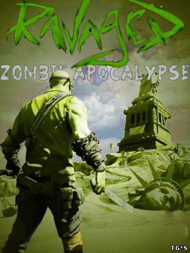 Ravaged Zombie Apocalypse (2013/PC/Eng) by tg