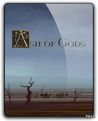 Ash of Gods: Redemption [v 1.1.38] (2018) PC | RePack от qoob