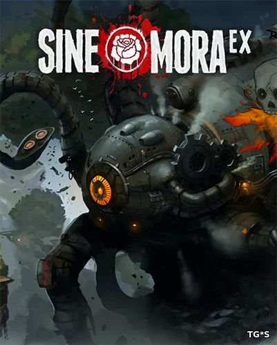 Sine Mora EX [RUS] (2017) PC | RePack by Bellmaelid