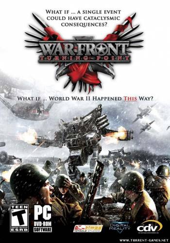 War Front: Turning Point / War Front: Другая мировая [2007 / Русский]