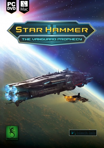 Star Hammer: The Vanguard Prophecy [2015|Eng]