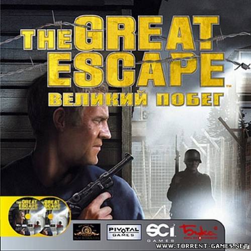 Великий побег / The Great Escape (2003/PC/RePack/Rus) by Pilotus