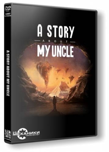 A Story About My Uncle (2014) PC | Steam-Rip от R.G. Steamgames