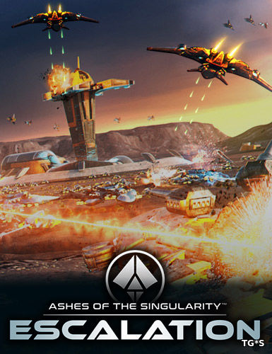 Ashes of the Singularity: Escalation [GoG] [2016|Eng|Multi7]