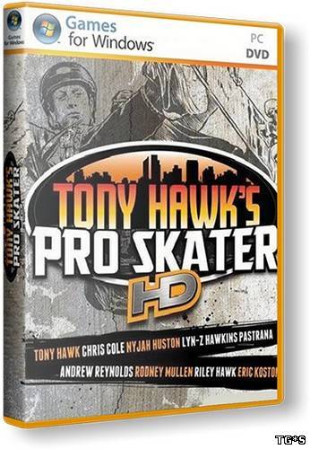 Tony Hawk's Pro Skater HD (RUS|ENG) [RePack] от R.G. Механики