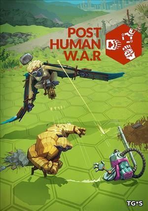 Post Human W.A.R [v 1.1.3] (2017) PC | Лицензия