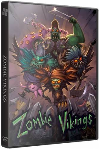 Zombie Vikings (2015) PC | RePack от FitGirl