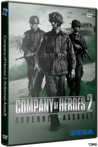 Company of Heroes 2: Ardennes Assault [v 3.0.0.16337] (2014) PC | RePack от xatab