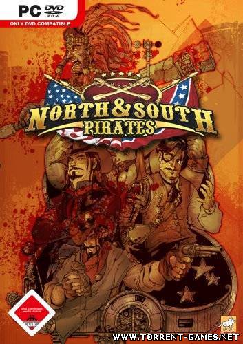 Головорезы. Корсары XIX века/North & South pirates