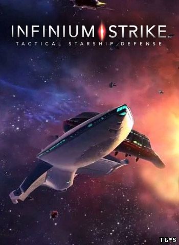 Infinium Strike [v1.0.5] (2016) PC | Лицензия