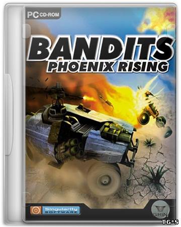 Bandits: Phoenix Rising [v.1.1] (2002) PC | RePack от R.G.OldGames