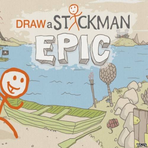 Draw a Stickman: EPIC (2013/PC/Rus) by tg