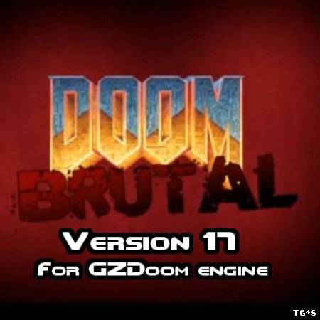 Doom - Brutal Doom (1993-2012) PC | GZDoom Engine