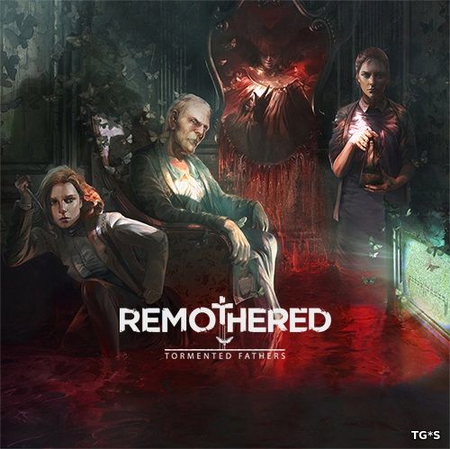 Remothered: Tormented Fathers [Update 1] (2018) PC | Лицензия