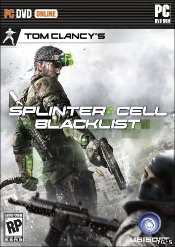 Tom Clancy's Splinter Cell: Blacklist (RUS/ENG/MULTi16) [Repack]