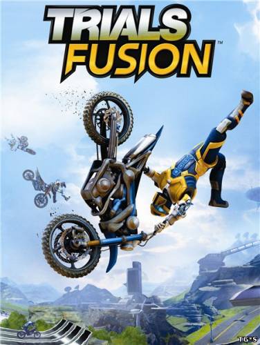 Trials Fusion [Update 10|Steam-Rip] (2014/PC/Rus) by Let'sPlay