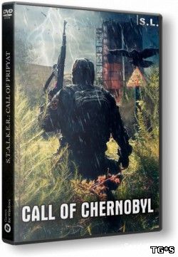S.T.A.L.K.E.R.: Call of Pripyat - Call of Chernobyl [2016, RUS, Repack] от SeregA-Lus