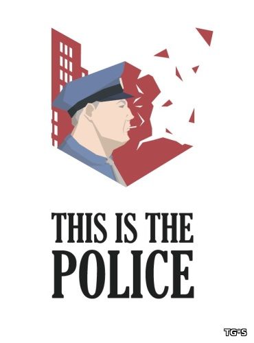 This Is the Police (2016) PC | RePack от FitGirl