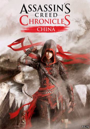 Assassin's Creed Chronicles - China (RUS|ENG|MULTI13) [RePack] от R.G. Механики