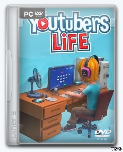 Youtubers Life [v 1.0.0] (2017) PC | RePack by qoob