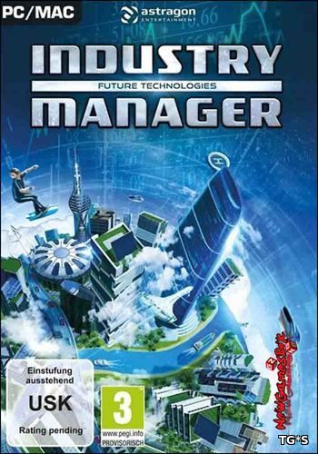 Industry Manager: Future Technologies (2016) PC | Лицензия