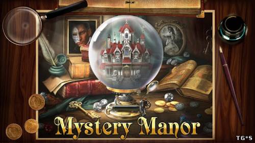 Загадочный Дом / Mystery Manor (2013) Android by tg