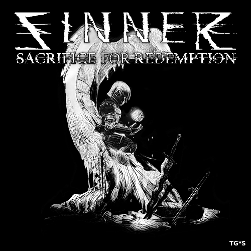 Sinner: Sacrifice for Redemption (2018) PC | Лицензия