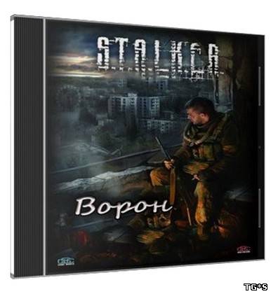 S.T.A.L.K.E.R.: Ворон | RePack