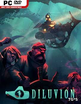 Diluvion [v 1.15e + 2 DLC] (2017) PC | RePack by FitGirl
