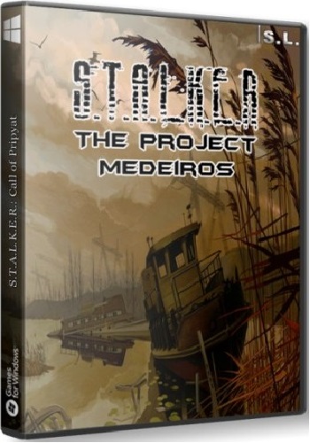 S.T.A.L.K.E.R.: Call of Pripyat - The project Medeiros / [Repack от SeregA-Lus] [2014, Action]