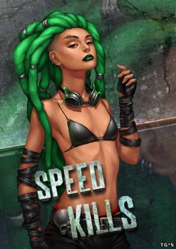 Speed Kills (2014) PC | Лицензия