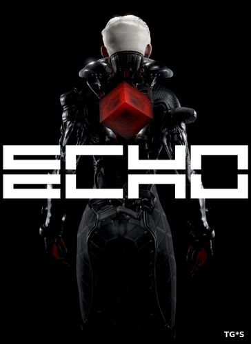 ECHO [ENG / Update 2 Hotfix] (2017) PC | Repack by FitGir