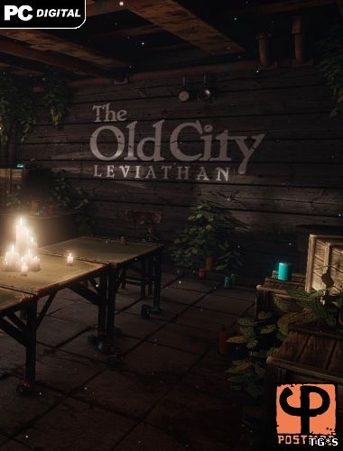 The Old City: Leviathan (PostMod Softworks) (ENG) от TG