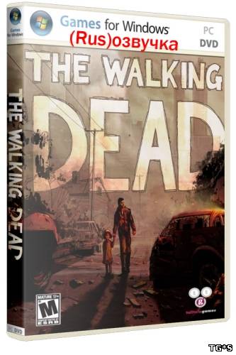 The Walking Dead: Episode 1 - A New Day (2012) PC(RUS)RePack от Black Beard