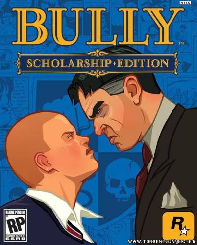 Bully: Anniversary Edition (2016) Android